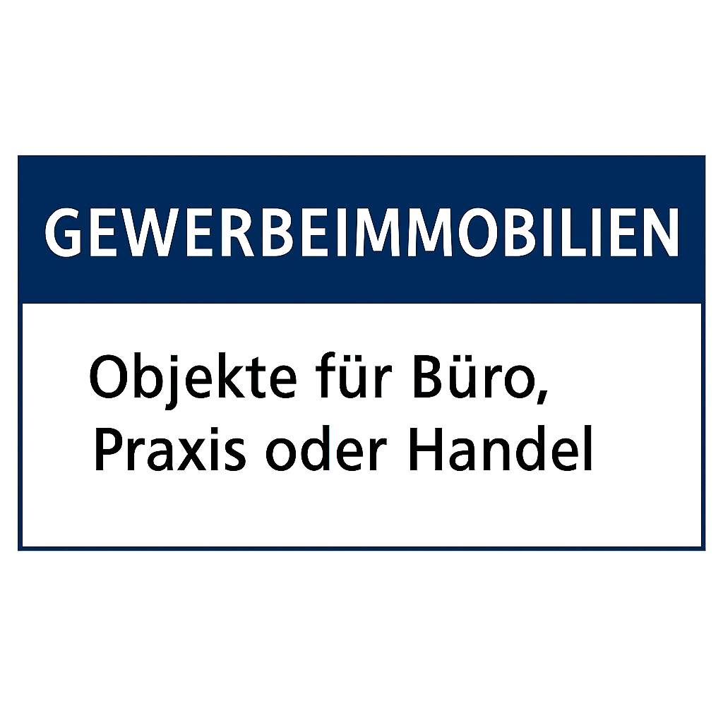Gewerbeimmobilien für Büro, Praxis oder Handel, professionelle Objekte.