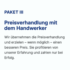 PAKET III  Preisverhandlungen mit dem Handwerker
